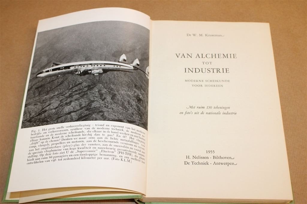 Van Alchemie tot Industrie — Vintage Boek Scheikunde 1955, Ophalen of Verzenden, Gelezen, Bouwkunde