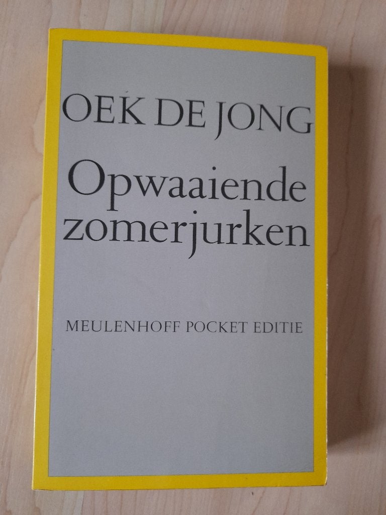 OPWAAIENDE ZOMERJURKEN Oek de Jong, Boeken, Ophalen of Verzenden, Gelezen