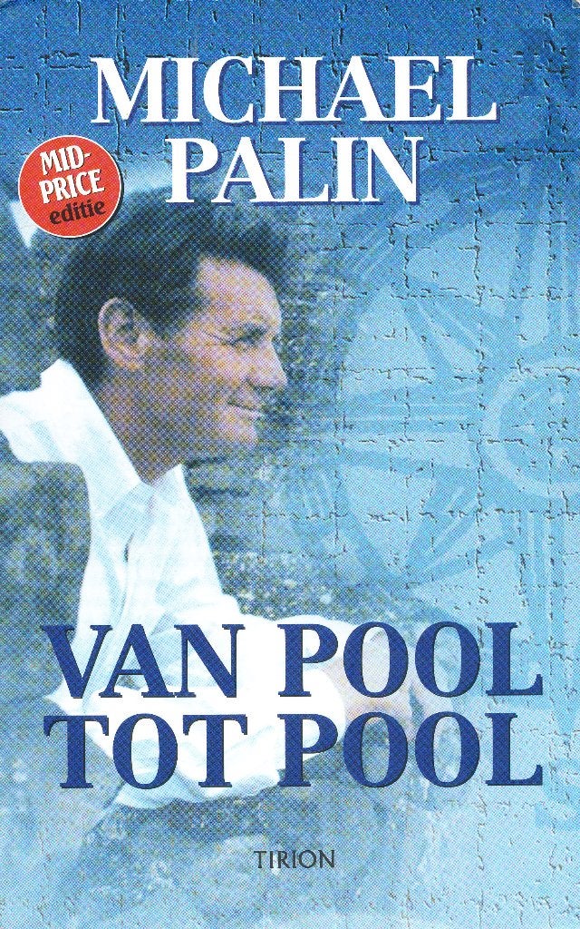Van Pool tot Pool - Michael Palin, Boeken, Reisverhalen, Verzenden, Gelezen, Michael Palin, Europa