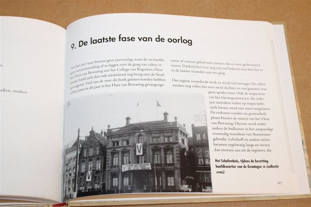 5 Jaar Onvoorwaardelijk — Gevangenis WOII Groningen 2007, Boeken, Ophalen of Verzenden, Gelezen