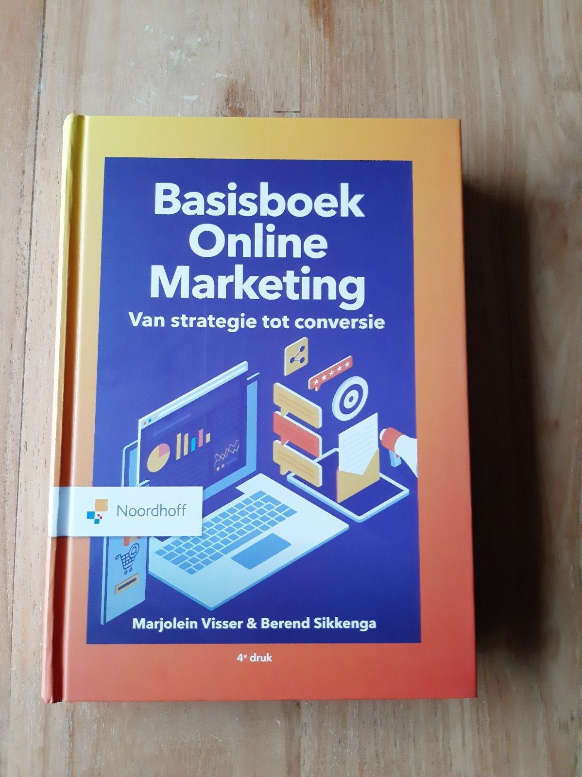 Basisboek Online Marketing - Van strategie tot conversie, Ophalen of Verzenden, Nieuw, Economie en Marketing, Marjolein Visser & Berend Sikkenga