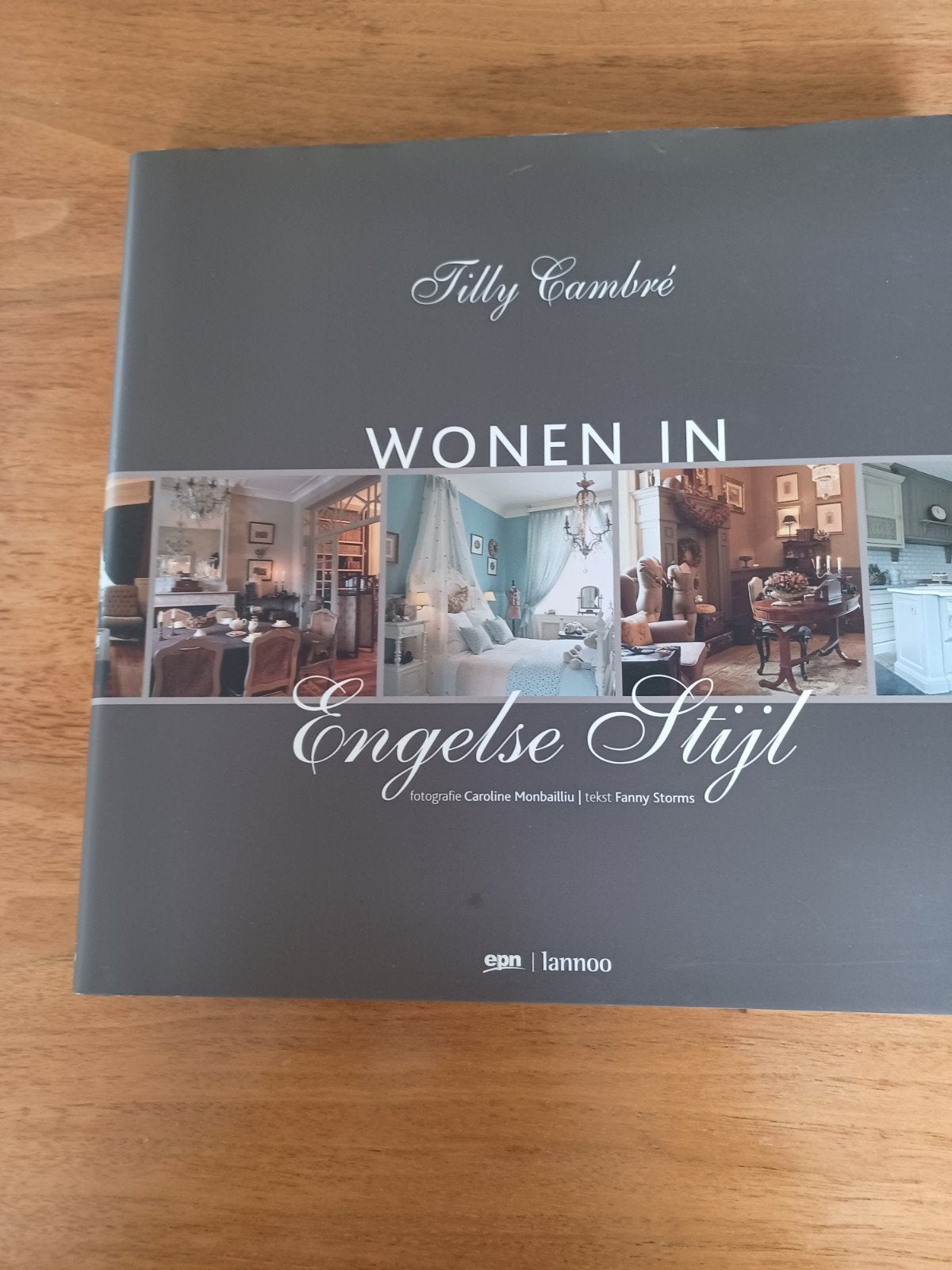 Wonen in Engelse Stijl - Tilly Cambré, Ophalen of Verzenden, Zo goed als nieuw, Tilly Cambré, Interieur en Design