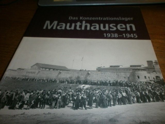 das konzentrationslager Mauthausen 1938-1945 met fotos, Ophalen of Verzenden, Tweede Wereldoorlog, Nieuw, Overige onderwerpen