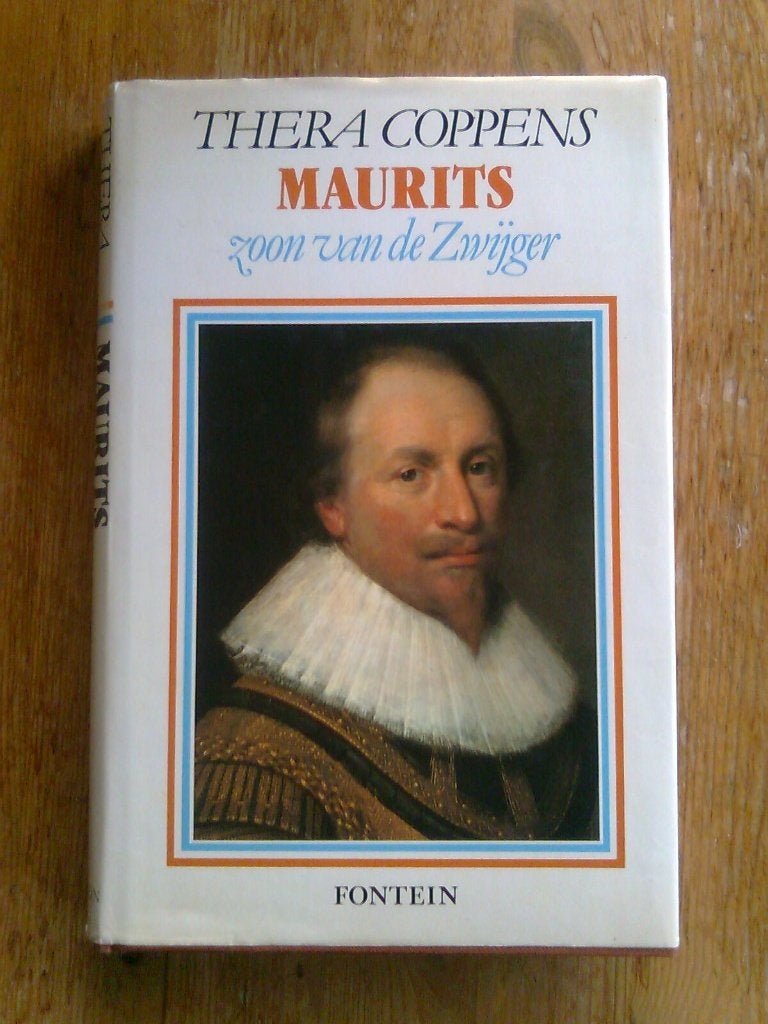 Maurits, zoon van de Zwijger   Thera Coppens, Ophalen of Verzenden, Zo goed als nieuw