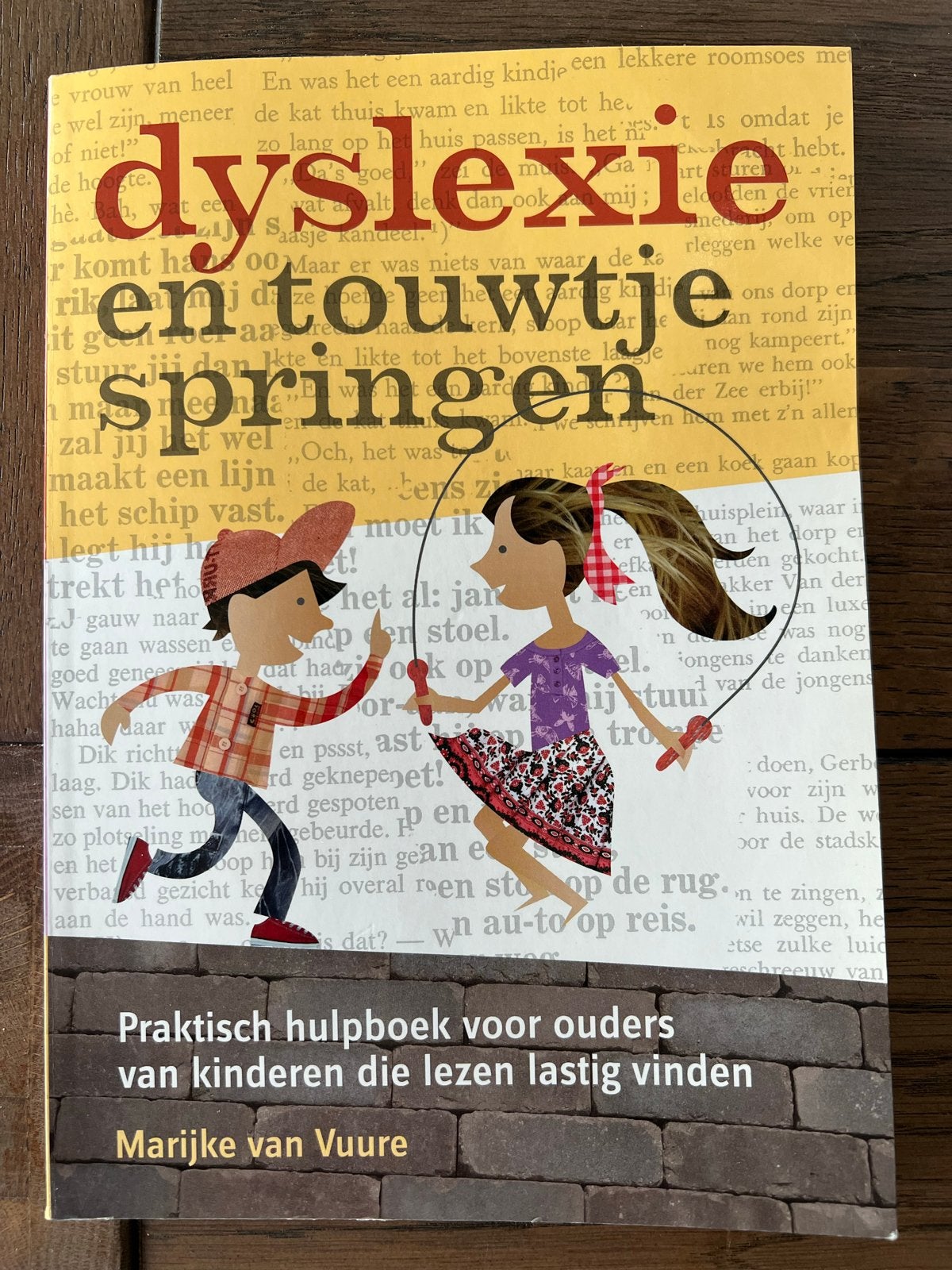 Dyslexie en touwtjespringen - Hulpboek voor ouders, Ophalen of Verzenden, Zo goed als nieuw, Non-fictie
