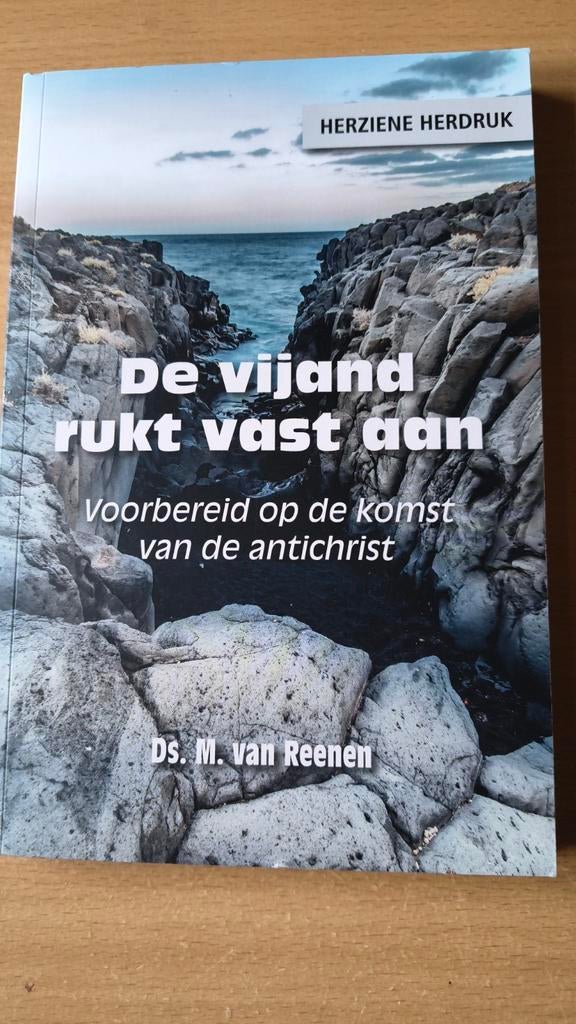 De vijand rukt vast aan. Ds M van Reenen, Christendom | Protestants, Ophalen of Verzenden, Zo goed als nieuw, Ds M van Reenen