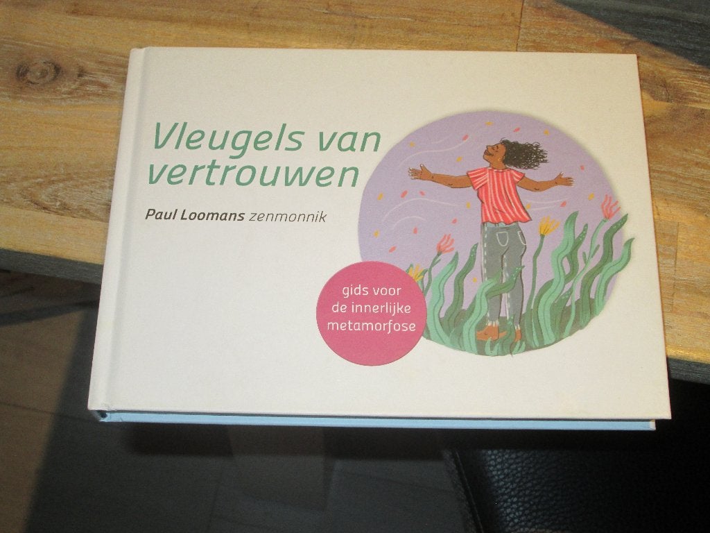 Vleugels van vertrouwen - Paul Loomans zenmonnik, Paul Loomans, Nieuw, Ophalen of Verzenden, Overige onderwerpen