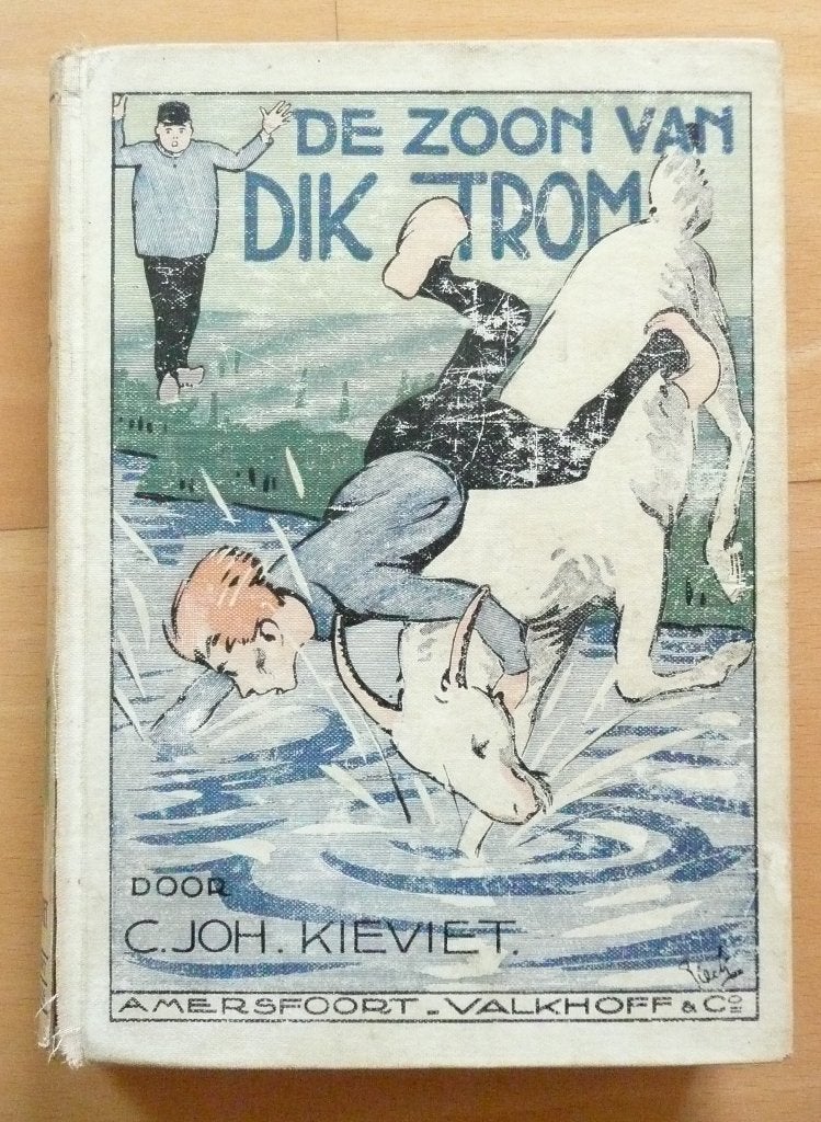 De zoon van Dik Trom, Ophalen, Gelezen, C. Joh. Kieviet