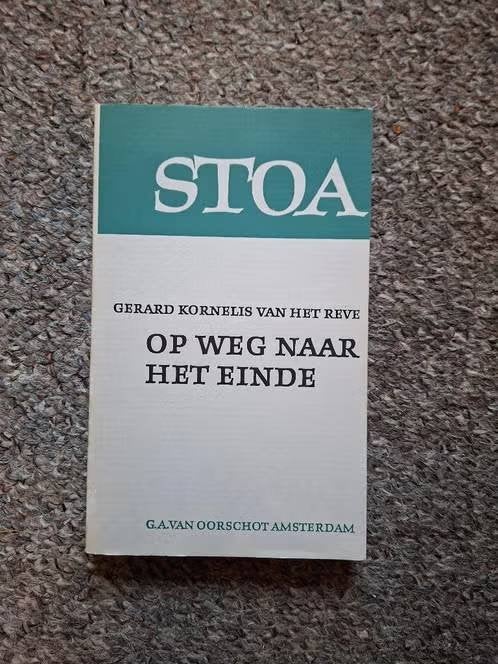 Op weg naar het einde/ Gerard Reve, Verzenden, Gelezen, Gerard Reve