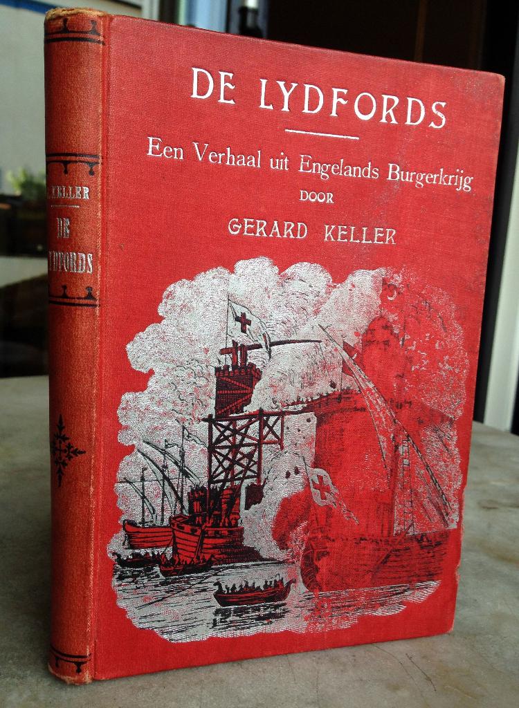 Keller, Gerard - De Lydfords (1887)  , Ophalen of Verzenden