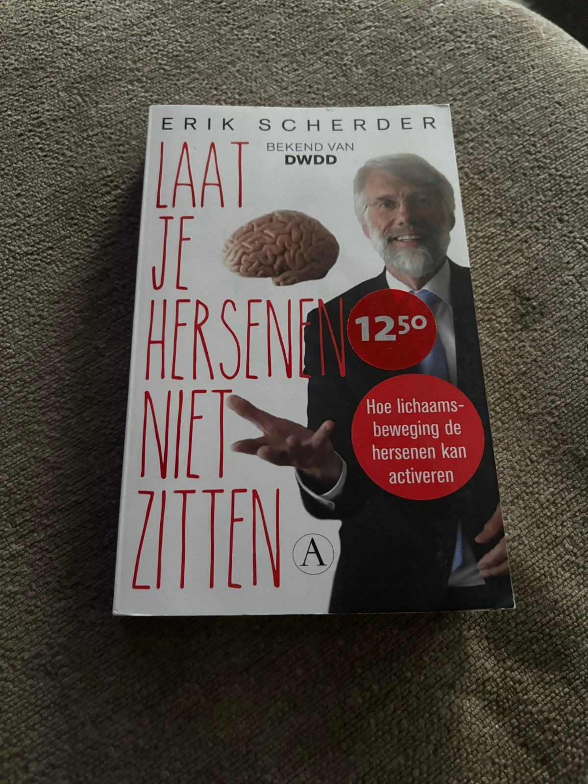 Laat je hersenen niet zitten - Erik Scherder, Ophalen of Verzenden, Zo goed als nieuw, Gezondheid en Conditie