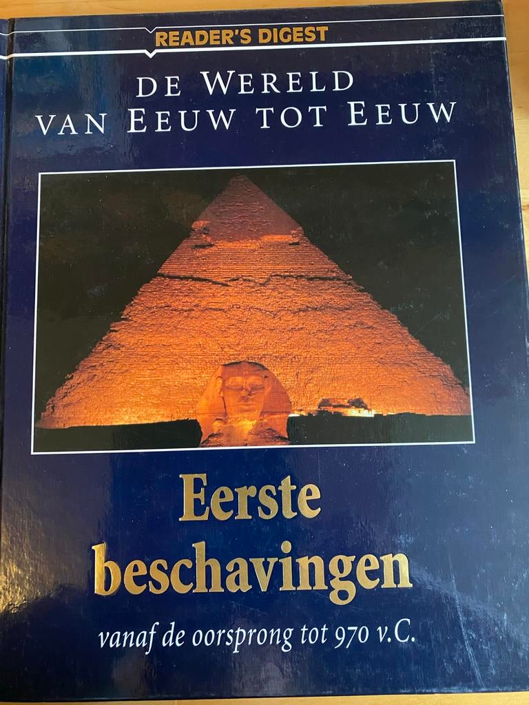 De Wereld van Eeuw tot Eeuw: Eerste beschavingen, Ophalen of Verzenden, 20e eeuw of later, Gelezen