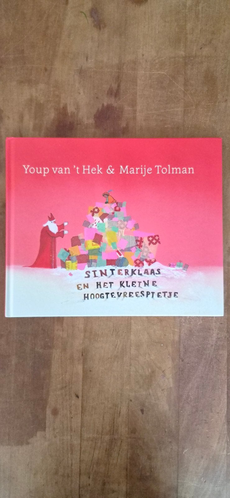 Sinterklaas en het kleine hoogtevreespietje - Y.  van 't Hek, 5 of 6 jaar, Fictie algemeen, Jongen of Meisje, Ophalen of Verzenden
