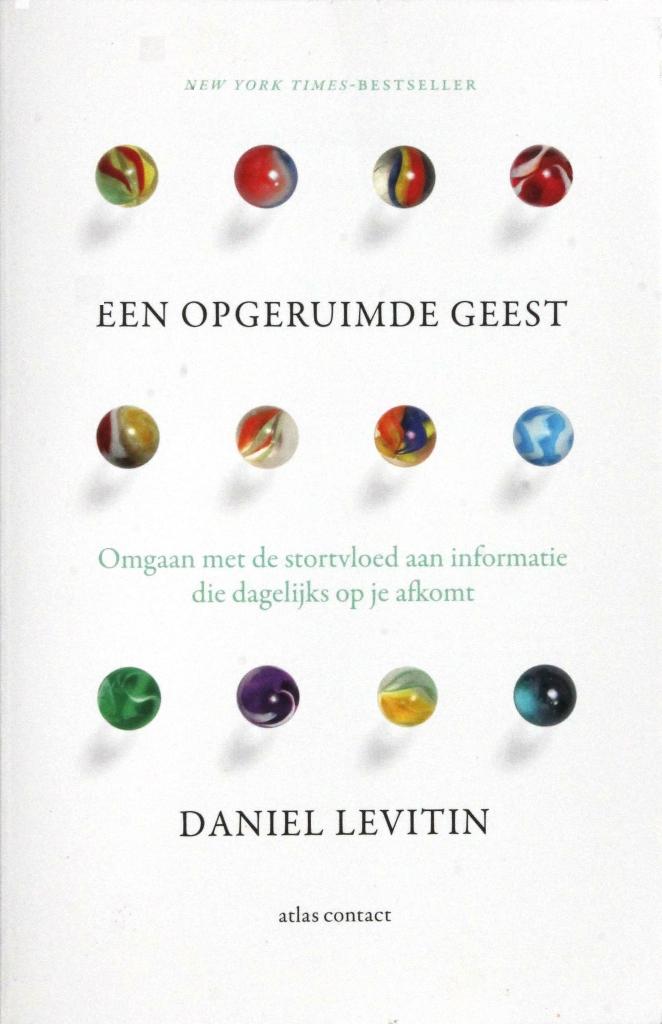 Daniel Levitin - Een opgeruimde geest, Boeken, Psychologie, Functieleer of Neuropsychologie, Daniel Levitin, Ophalen of Verzenden