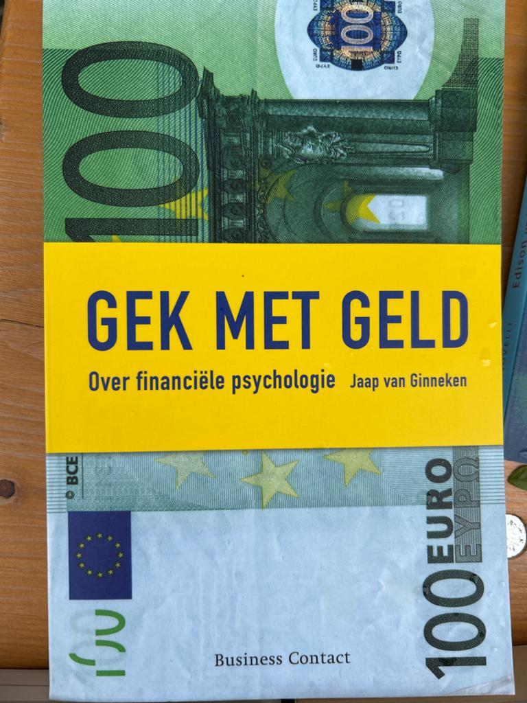 Gek met Geld: Over financiële psychologie - Jaap van Ginneke, Boeken, Economie, Management en Marketing, Gelezen, Geld en Beleggen