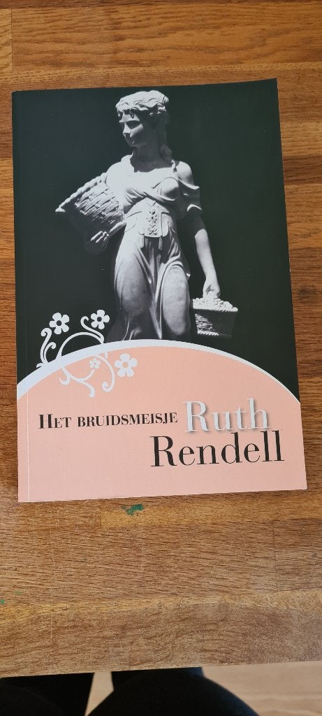 Boek het bruidsmeisje. Ruth Rendell, Boeken, Ophalen, Zo goed als nieuw, Ruth Rendell