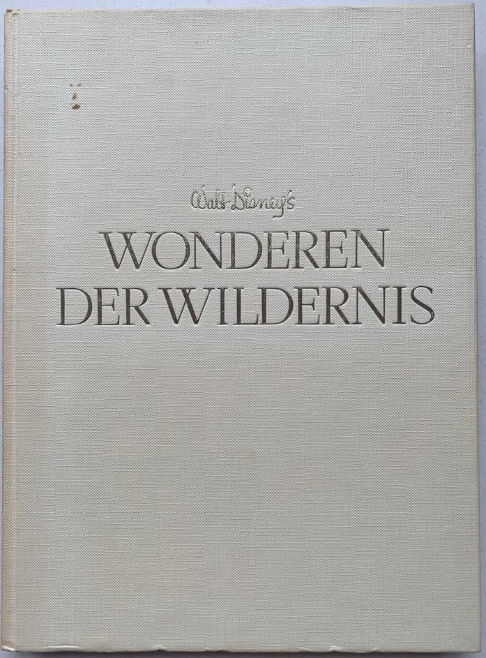 Walt Disney - Wonderen der wildernis, Ophalen of Verzenden, Gelezen, Natuurwetenschap