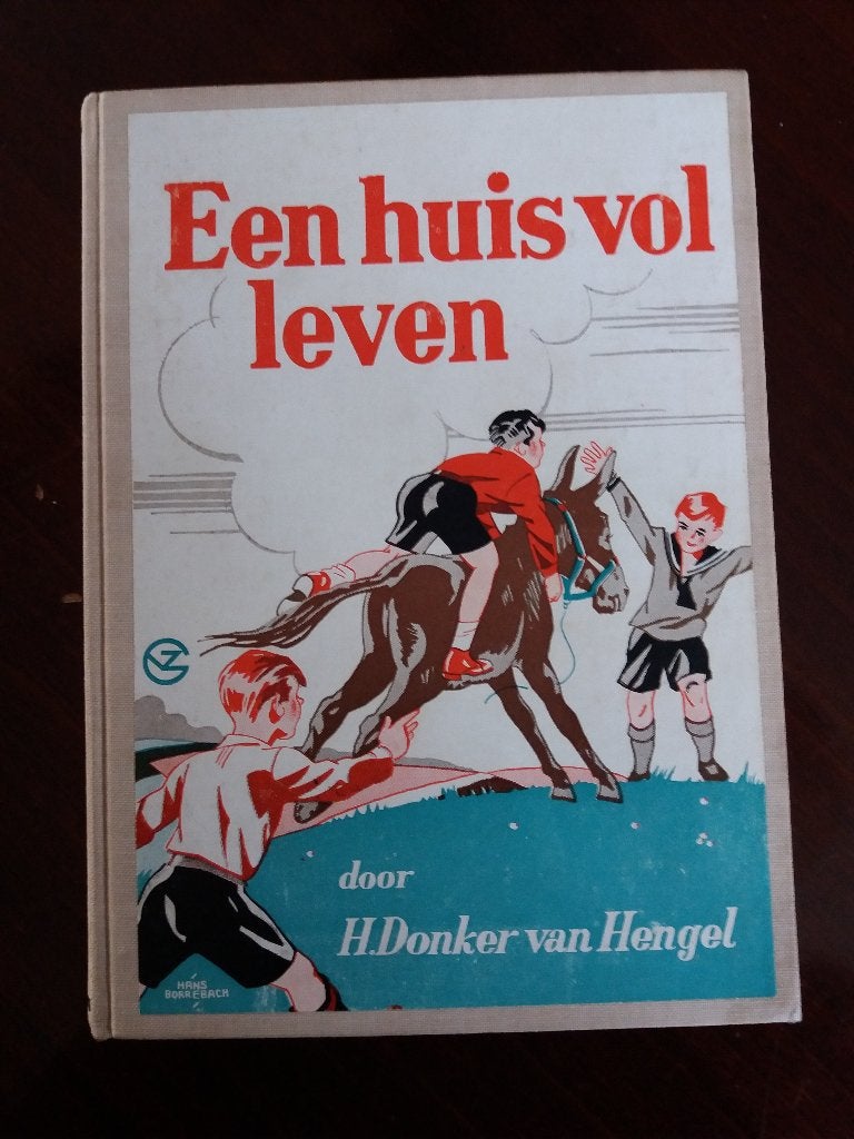 "Een huis vol leven", geschreven door : H.Donker-van Hengel., Gelezen, Non-fictie, H.Donker-van Hengel., Ophalen of Verzenden