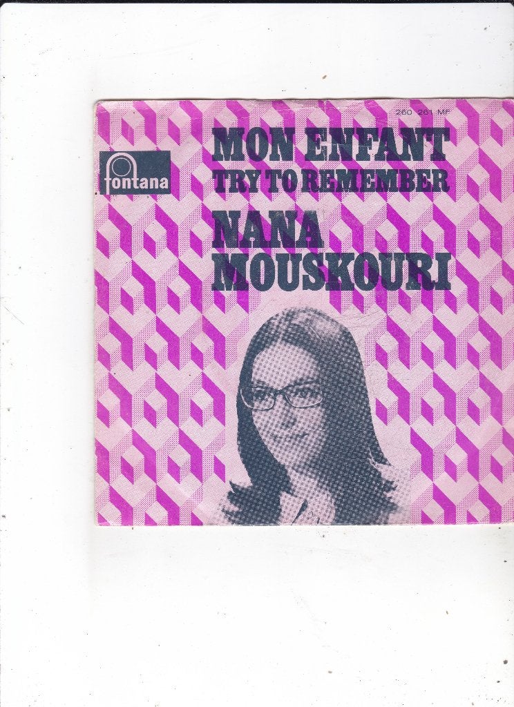 7" Single Nana Mouskouri - Mon enfant, Ophalen of Verzenden, Gebruikt, 7 inch, Pop