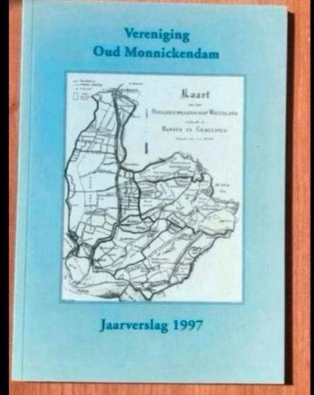 Jaarverslag 1997 - Vereniging Oud Monnickendam, Ophalen of Verzenden, 20e eeuw of later, Gelezen