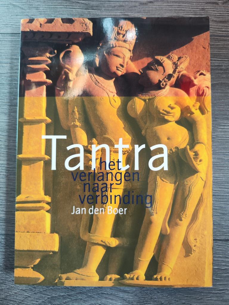 Tantra: het verlangen naar verbinding – Jan den Boer, Achtergrond en Informatie, Ophalen of Verzenden, Zo goed als nieuw, Overige onderwerpen