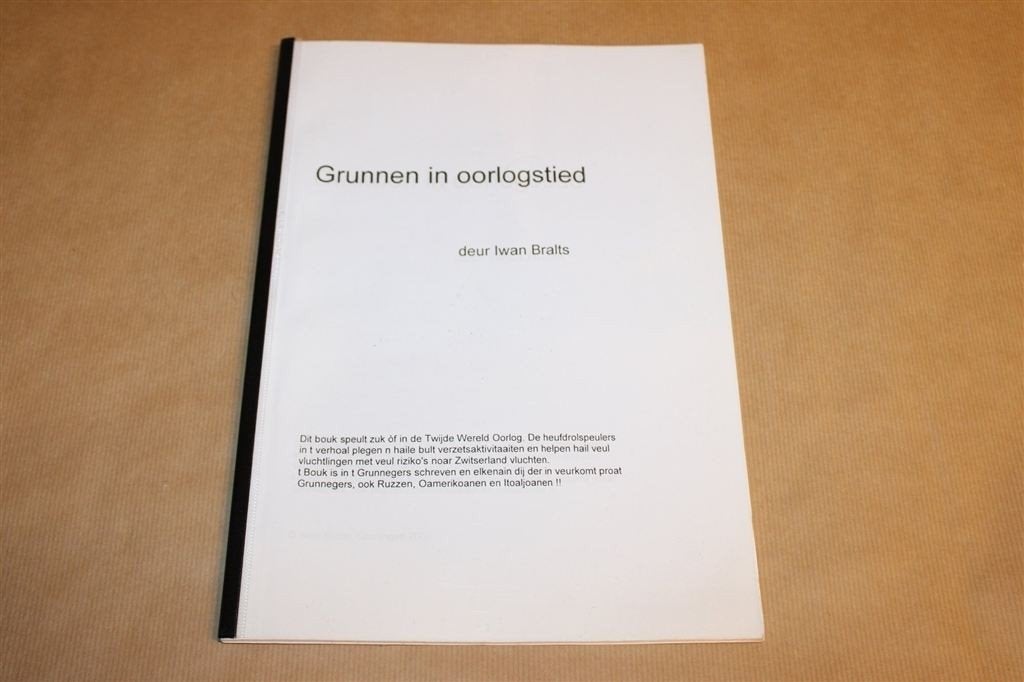 Grunnen in Oorlogstied — Groningse Herinneringen [1945], Ophalen of Verzenden, Gelezen