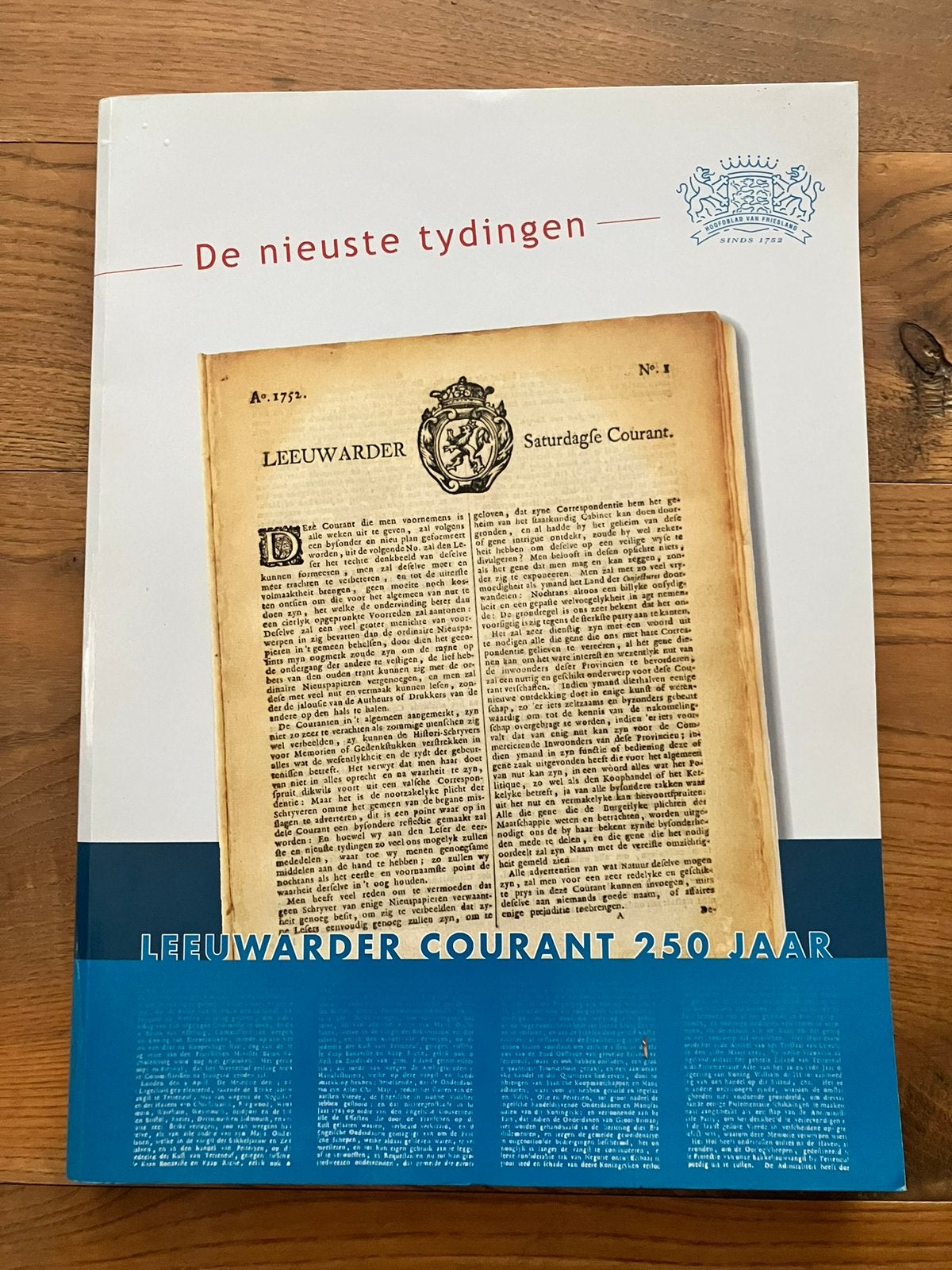 De nieuwste Tydingen, Leeuwarder Courant 250 jaar,Leeuwarden, Ophalen, 1940 tot 1960, Tijdschrift