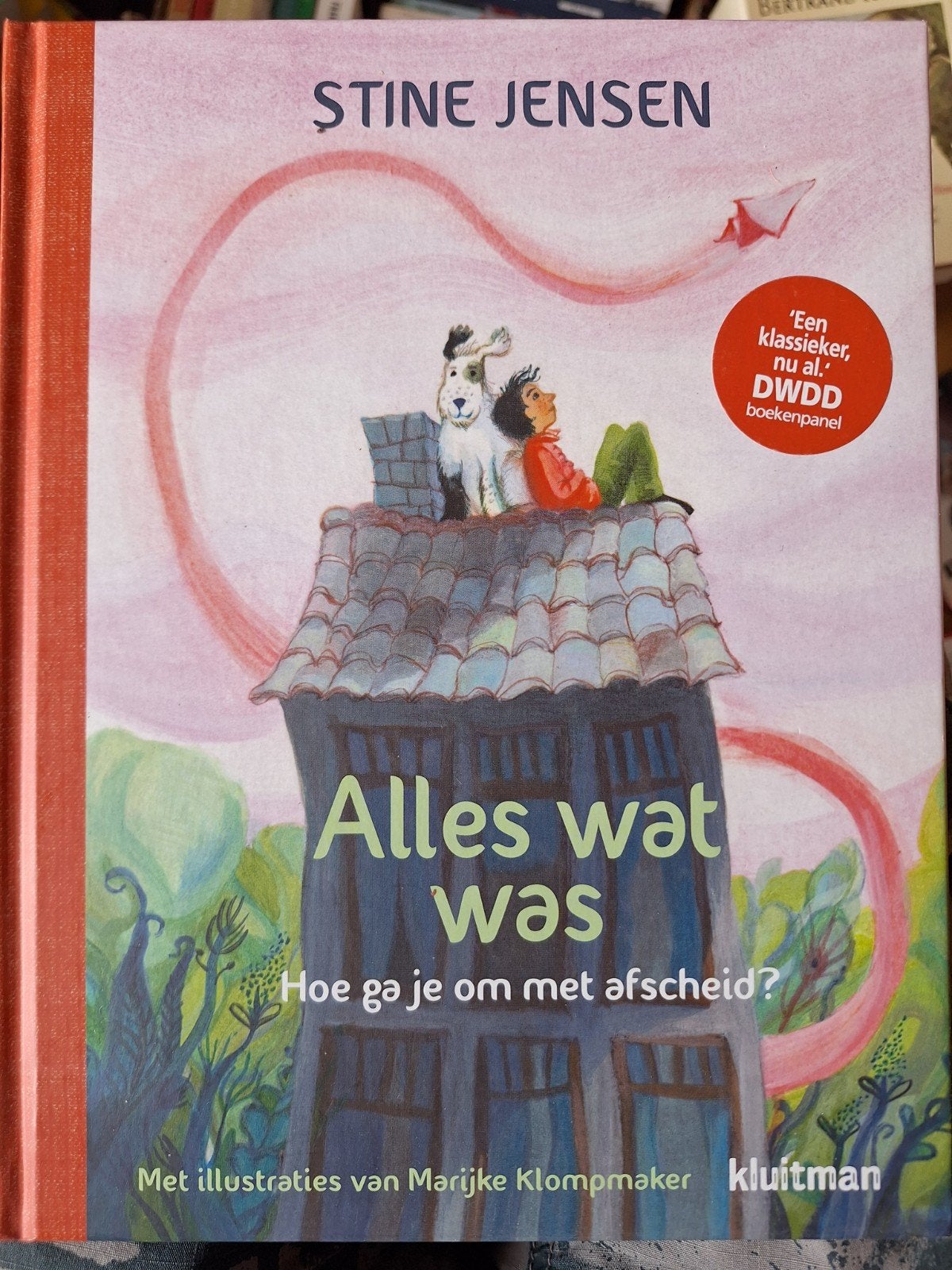 Alles wat was: hoe ga je om met afscheid?  Stine Jensen ZGAN, Boeken, Ophalen of Verzenden, Nieuw