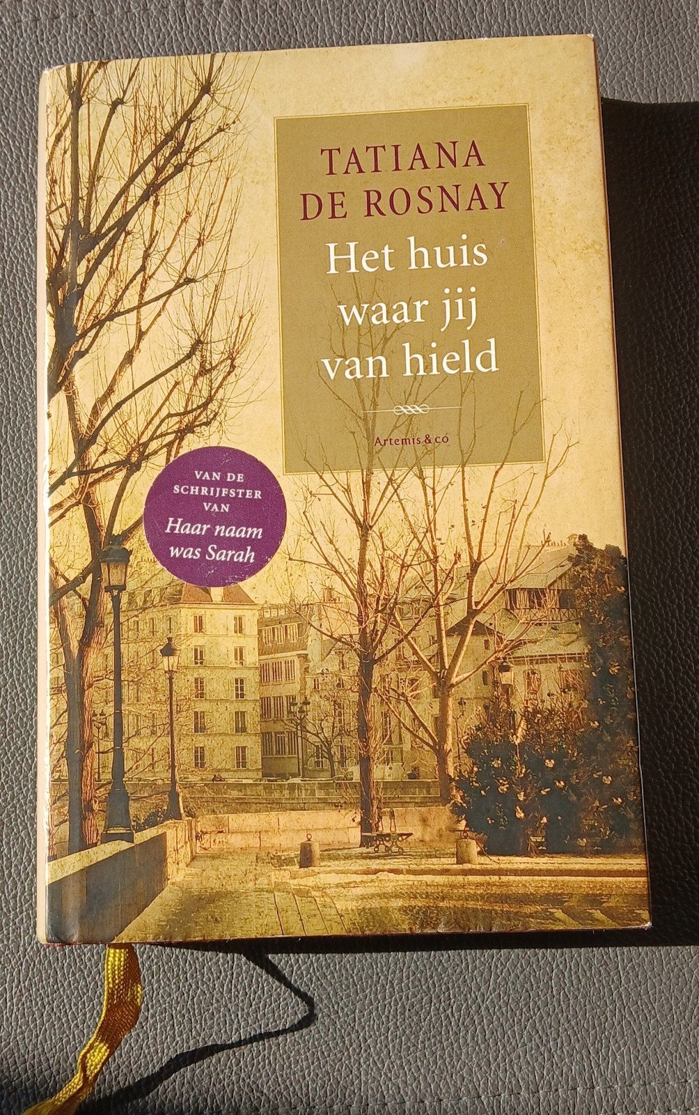 Het huis waar jij van hield - Tatiana de Rosnay, Boeken, Ophalen of Verzenden, Zo goed als nieuw, Tatiana de Rosnay, Nederland