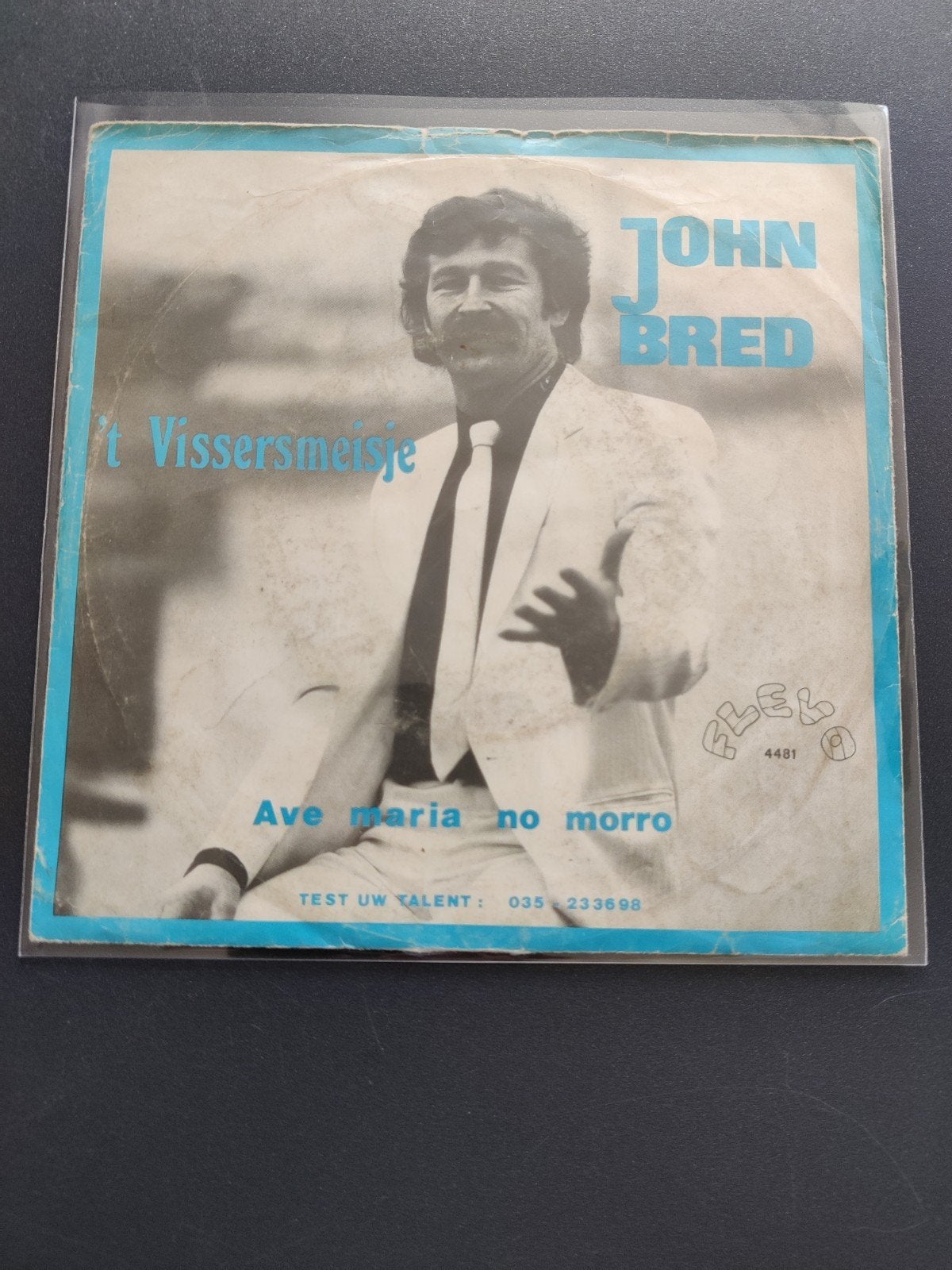 John Bred - t' Vissers meisje / Ave Maria No Morro, Ophalen of Verzenden, Zo goed als nieuw, Overige formaten, Levenslied of Smartlap