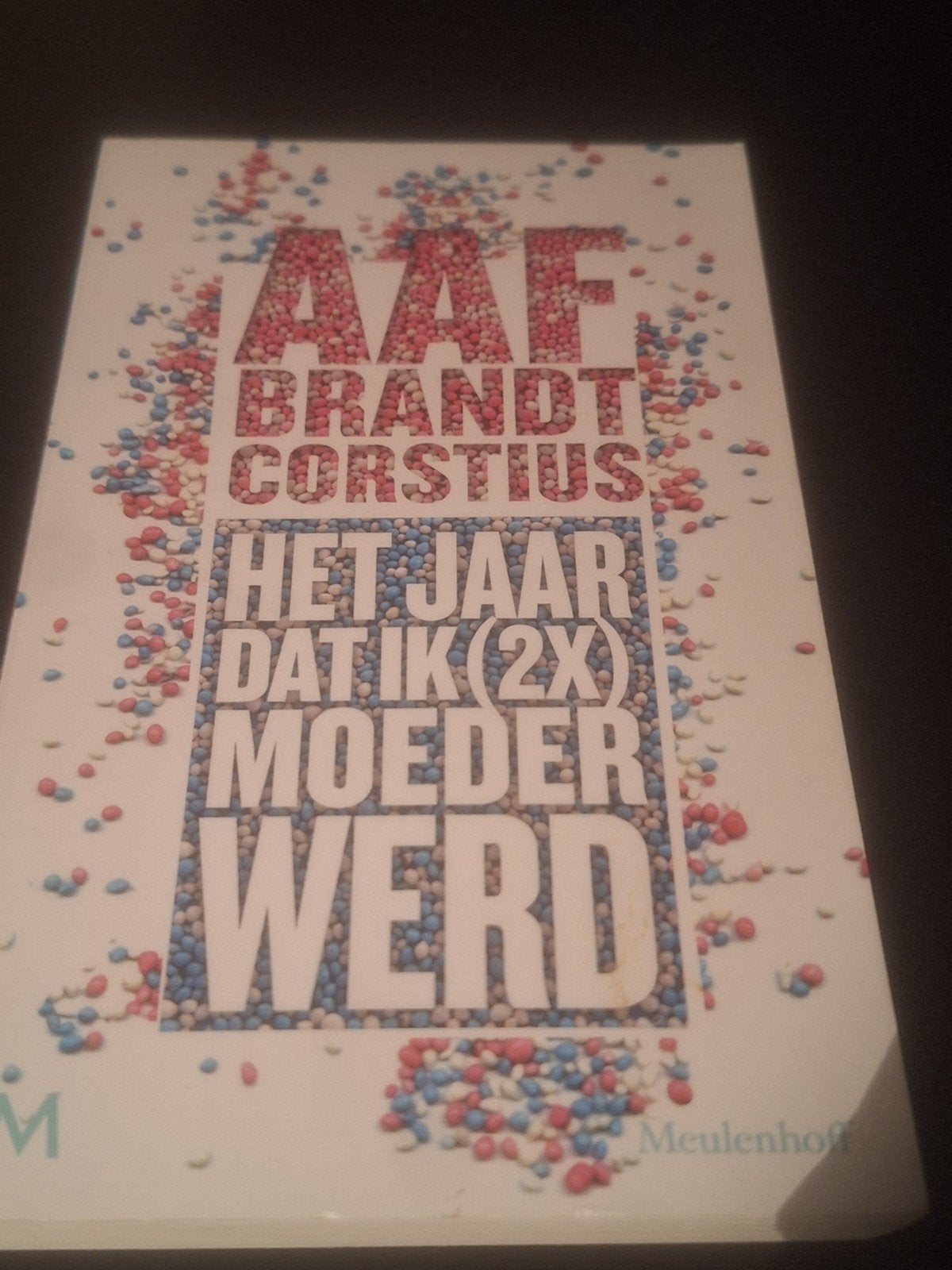 Aaf Brandt Corstius - Het jaar dat ik (2x) moeder werd, Ophalen of Verzenden, Zo goed als nieuw, Zwangerschap en Bevalling, Aaf Brandt Corstius