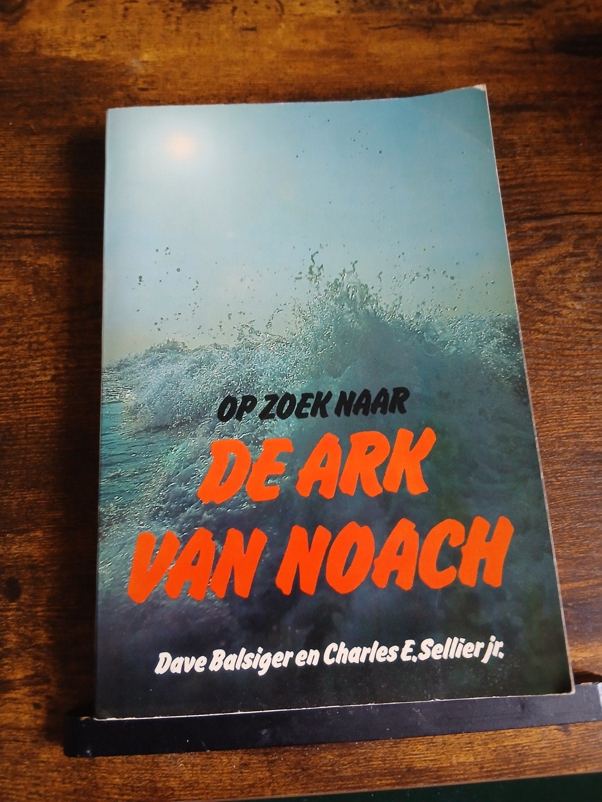 Op Zoek Naar De Ark Van Noach - Dave Balsiger & Charles E. S, Ophalen of Verzenden