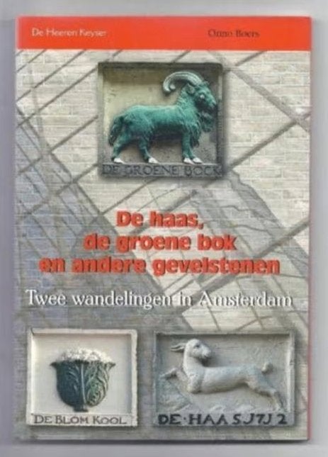 De haas, de groene bok en andere gevelstenen Amsterdam, Ophalen of Verzenden, Nieuw