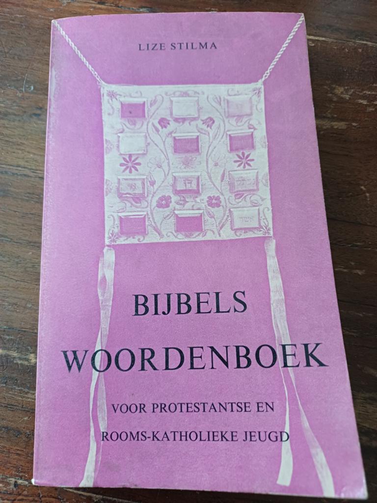 G1Bijbels Woordenboek-Lize Stilma (Protestantse & Katholieke, Ophalen of Verzenden, Lize Stilma