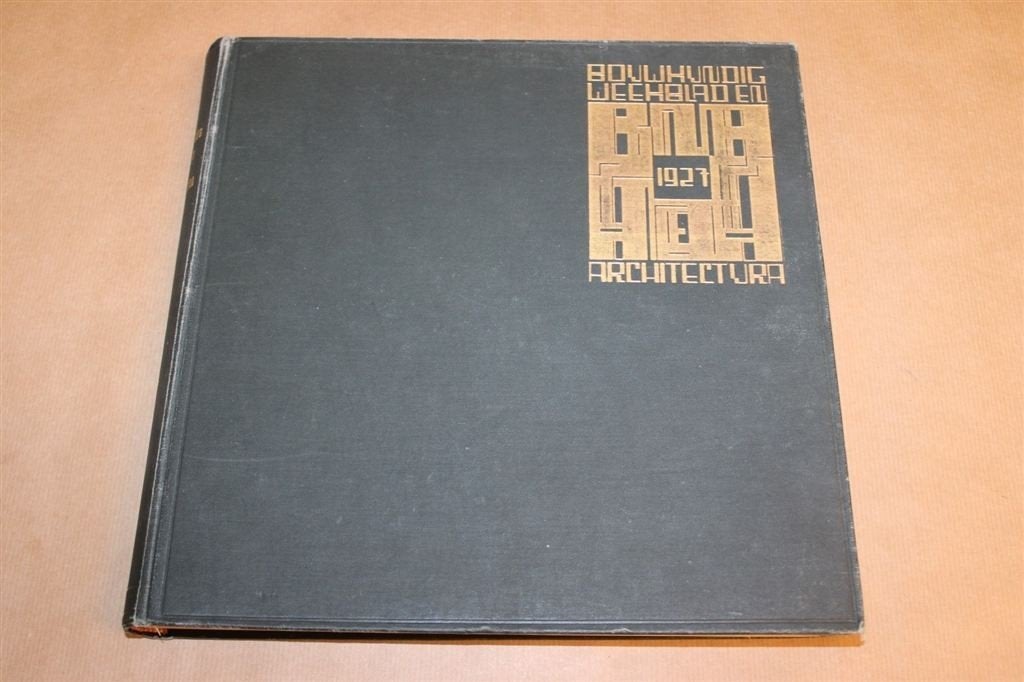 Bouwkundig Weekblad & Architectura Jaargang 1927, Ophalen of Verzenden, Gelezen, Architecten