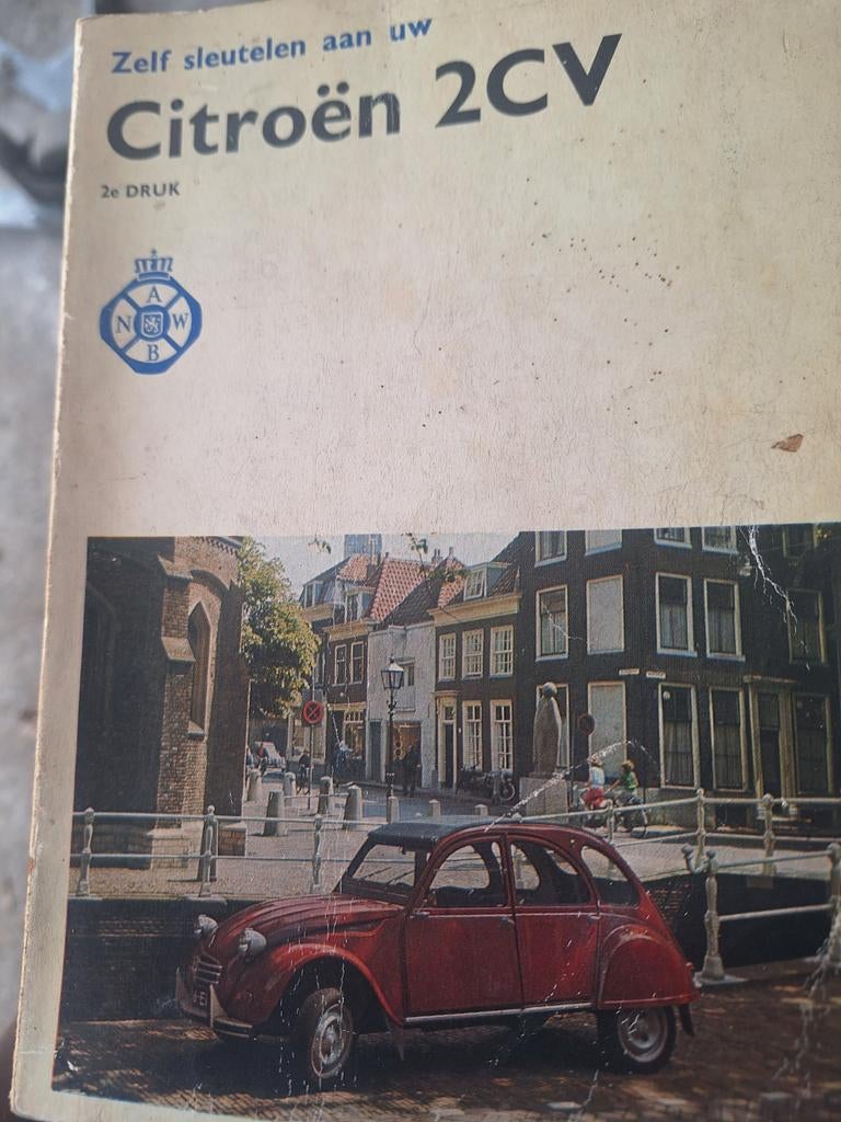 Zelf sleutelen aan uw Citroën 2CV - 2e Druk ANWB, Ophalen of Verzenden