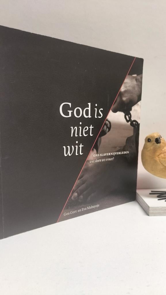 Gort, Gea e.a.; God is niet wit (ons slavernijverleden), Boeken, Ophalen of Verzenden, Gelezen, Christendom | Protestants