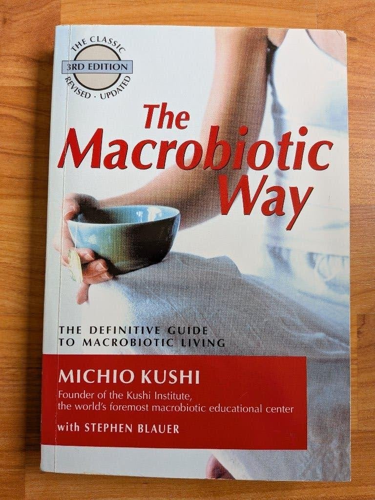 The macrobiotic way - Michio Kushi, Ophalen of Verzenden, Zo goed als nieuw