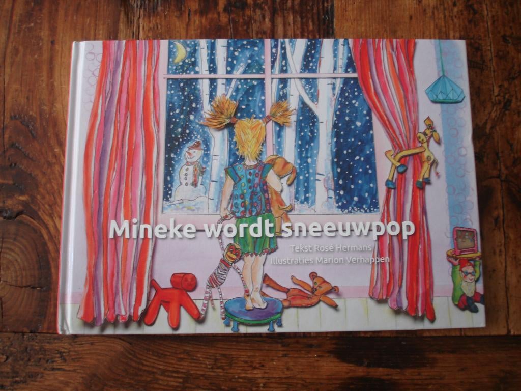 kleuter.06(7335) mineke wordt sneeuwpop. : rose hermans, Boeken, Ophalen of Verzenden, Zo goed als nieuw, Fictie algemeen
