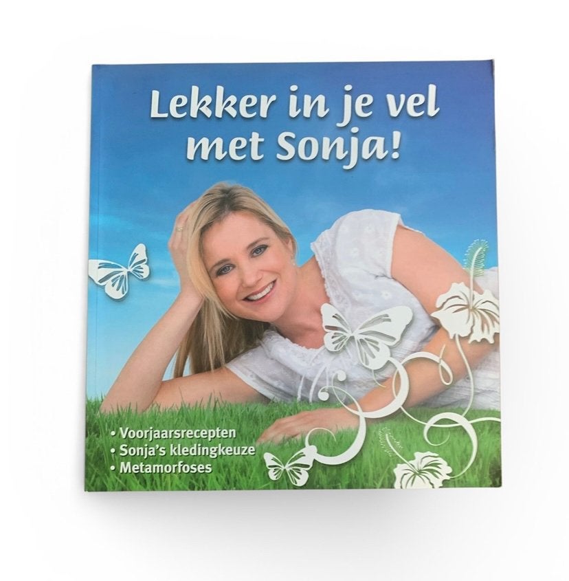 Lekker in je vel met Sonja, Sonja Bakker, ISBN 9789078211129, Ophalen of Verzenden, Zo goed als nieuw, Dieet en Voeding