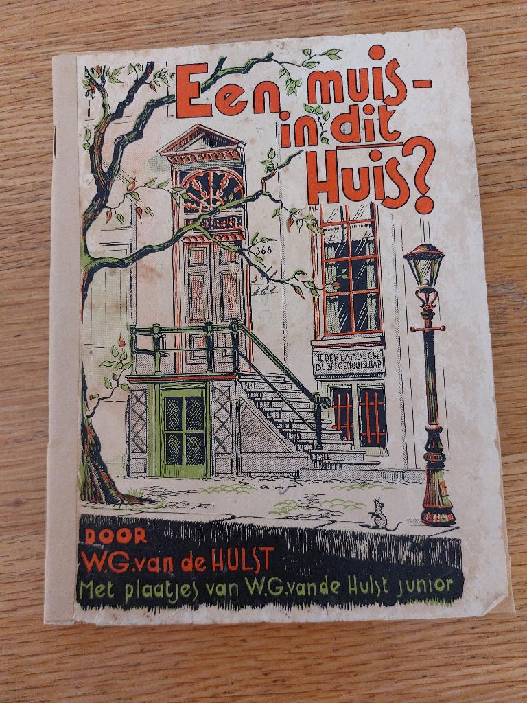 Een muis-in dit huis? door W.G. van de Hulst, Antiek en Kunst, Ophalen of Verzenden