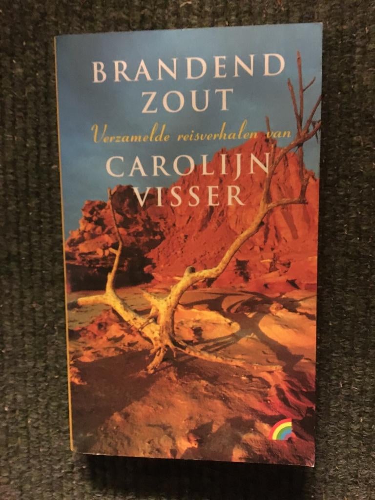 Brandend Zout; door Carolijn Visser #Reizen #Wereld, Ophalen of Verzenden, Zo goed als nieuw, Carolijn Visser, Midden-Amerika