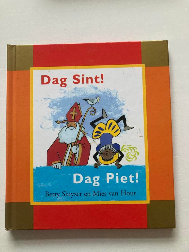 Dag Sint! Dag Piet! - Peuterboekje over Sinterklaas, Boeken, Ophalen of Verzenden, Zo goed als nieuw