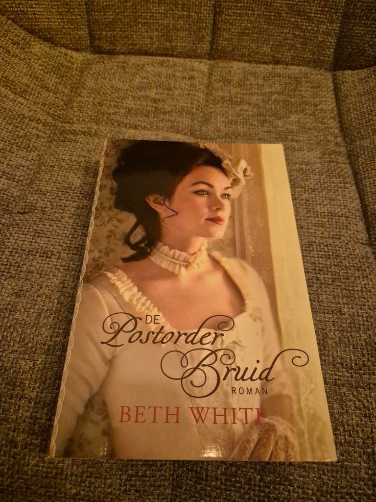 Beth White - De postorderbruid, Boeken, Historische romans, Zo goed als nieuw, Ophalen of Verzenden