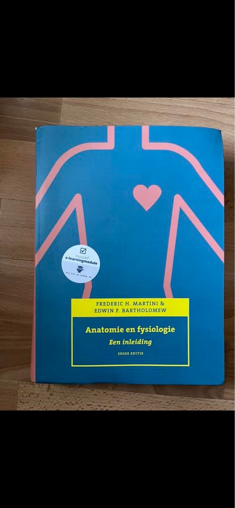 Anatomie en fysiologie - Martini & Bartholomew, Boeken, Studieboeken en Cursussen, Ophalen of Verzenden, Beta, Zo goed als nieuw
