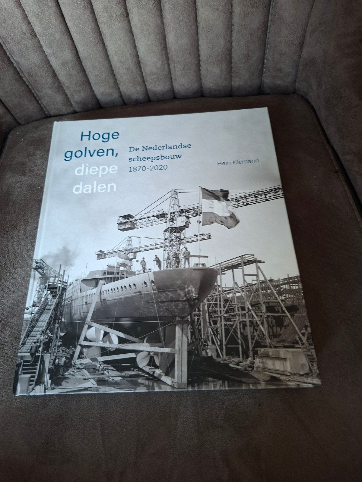 Hoge golven, diepe dalen:  Nederlandse scheepsbouw 1870-202, Ophalen of Verzenden, Zo goed als nieuw, Werktuigbouwkunde, Hein Klemann