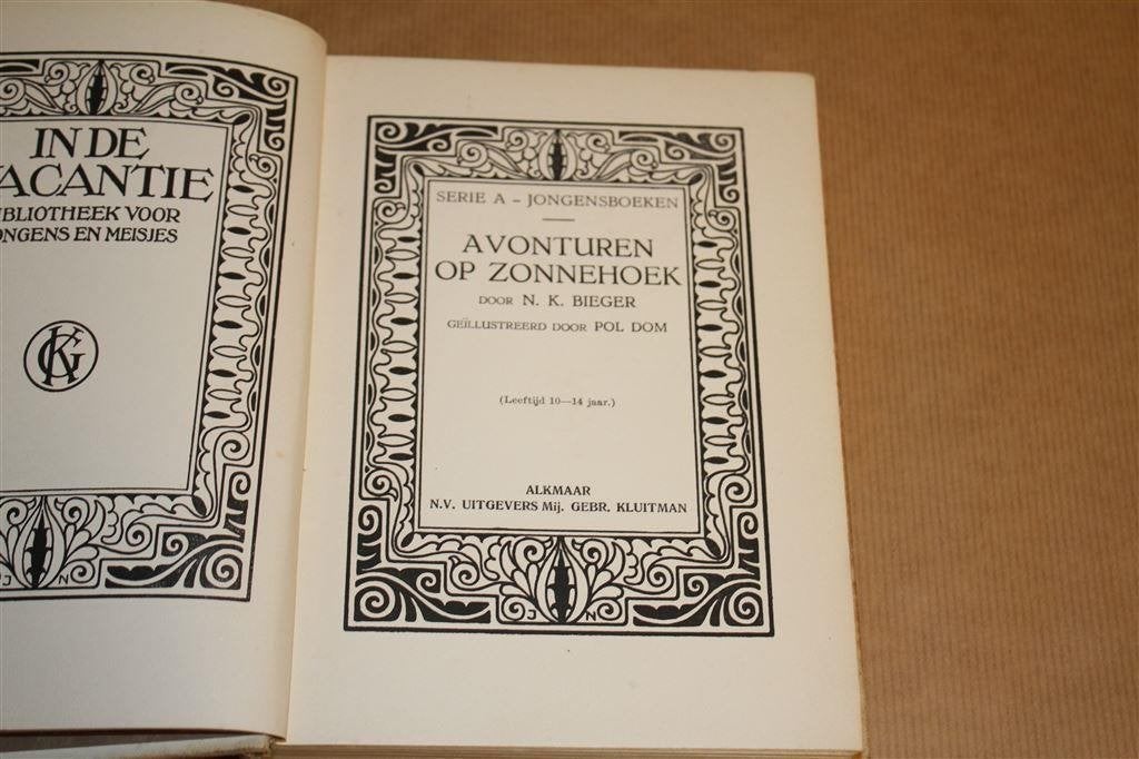 Avonturen op Zonnehoek. Bieger. Kluitman 1932., Ophalen of Verzenden, Gelezen