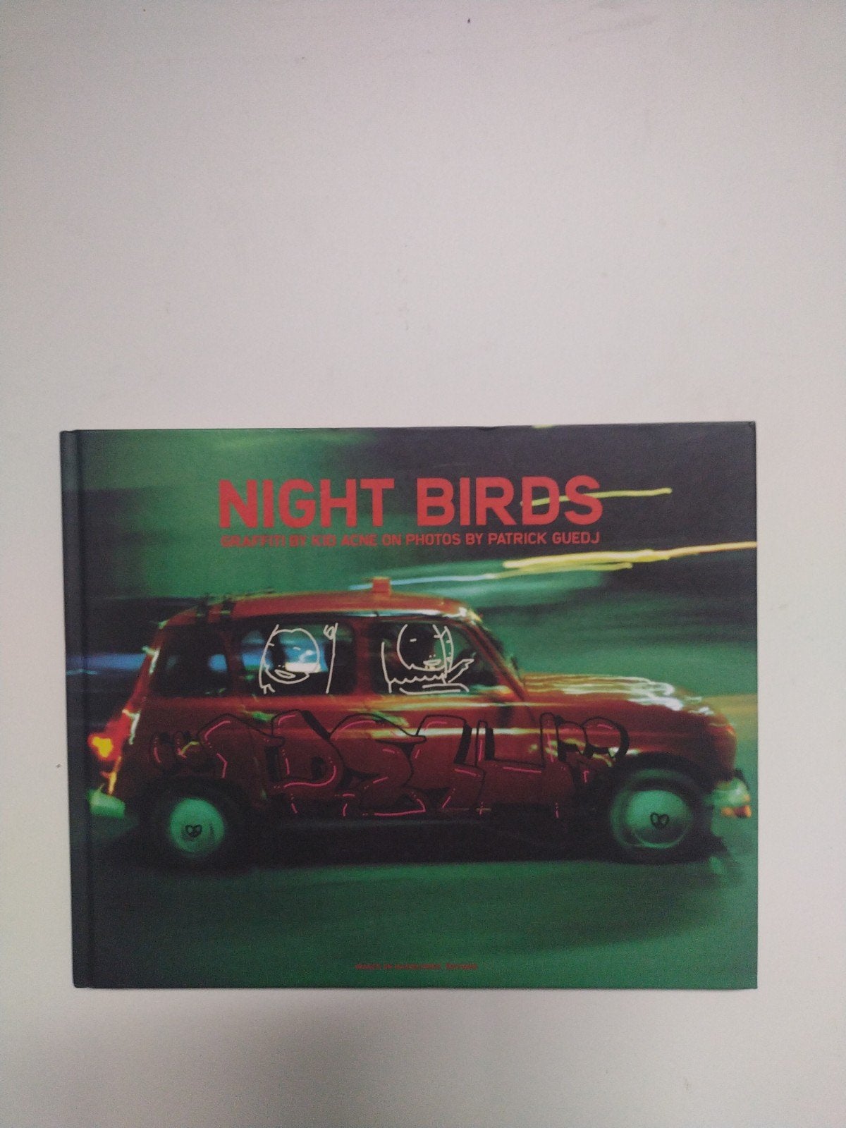 Night Birds: Graffiti by Kise & Acne op foto's van Guedj, Ophalen of Verzenden, Zo goed als nieuw, Kise, Acne, Patrick Guedj