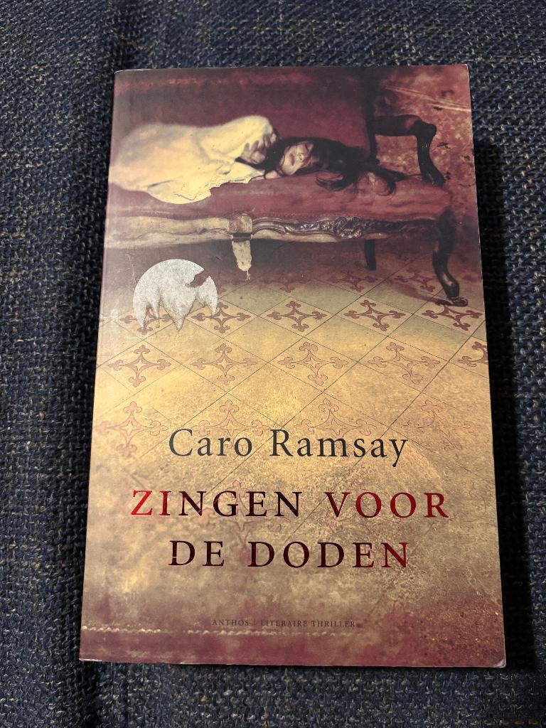 Caro Ramsay : zingen voor de doden, Ophalen, Zo goed als nieuw, Caro Ramsay
