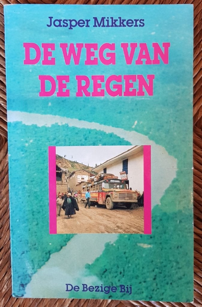 De weg van de regen - Jasper Mikkers - Peru - IGST, Ophalen of Verzenden, Gelezen, Jasper Mikkers, Zuid-Amerika